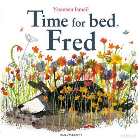 Time for Bed, Fred! - Yasmeen Ismail [KSIĄŻKA]