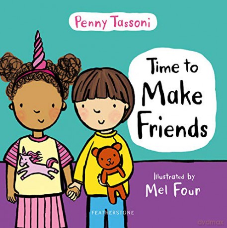 Time to Make Friends - Penny Tassoni [KSIĄŻKA]
