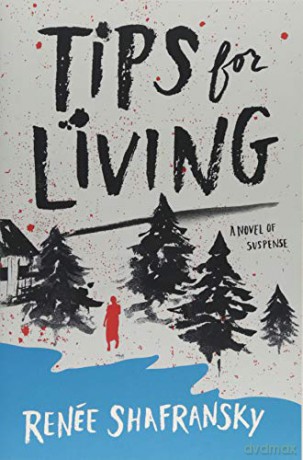 Tips for Living - Renée Shafransky [KSIĄŻKA]
