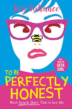 To Be Perfectly Honest: Gracie Dart book 2 (Gracie Dart Series) - Jess Vallance [KSIĄŻKA]