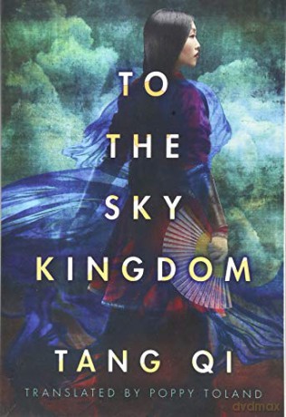 To the Sky Kingdom - Tang Qi [KSIĄŻKA]