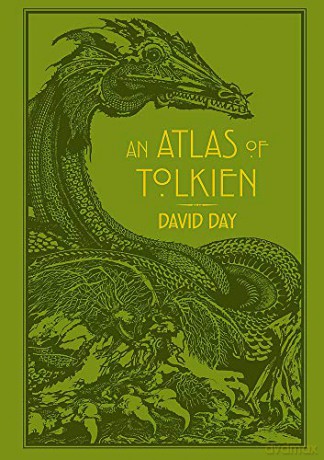 Tolkien: An Illustrated Atlas: An Illustrated Exploration of Tolkien's World - David Day [KSIĄŻKA]