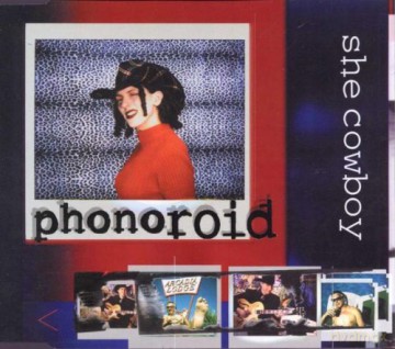 Phonoroid: She Cowboy [CD]