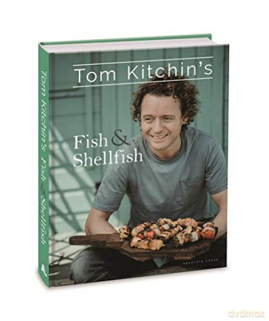 Tom Kitchin's Fish and Shellfish - Tom Kitchin [KSIĄŻKA]