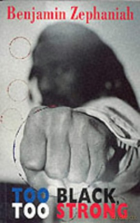 Too Black, Too Strong - Benjamin Zephaniah [KSIĄŻKA]