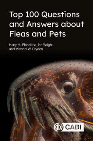 Top 100 Questions and Answers about Fleas and Pets - Hany Elsheikha [KSIĄŻKA]