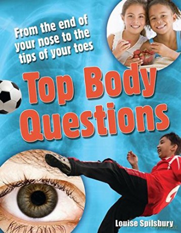 Top Body Questions: Age 8-9, Above Average Readers (White Wolves Non Fiction) - Louise Spilsbury [KSIĄŻKA]