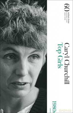 Top Girls: 60 Years of Modern Plays - Caryl Churchill [KSIĄŻKA]