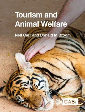 Tourism and Animal Welfare - Neil Carr [KSIĄŻKA]