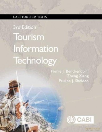 Tourism Information Technology (CABI Tourism Texts) - Pierre J Benckendorff [KSIĄŻKA]