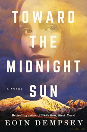 Toward the Midnight Sun - Eoin Dempsey [KSIĄŻKA]