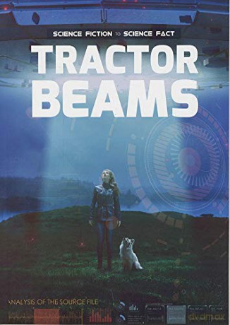 Tractor Beams (Science Fiction to Science Fact) - Holly Duhig [KSIĄŻKA]
