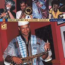 Ernest Dawkins New Horizons Ensamble: Jo'burg Jump [CD]