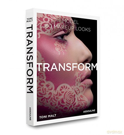 Transform: 60 Makeup Looks (Icons) - Toni Malt [KSIĄŻKA]