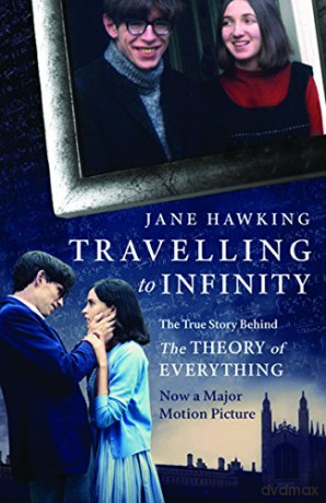 Travelling to Infinity: The True Story Behind the Theory of Everything - Jane Hawking [KSIĄŻKA]