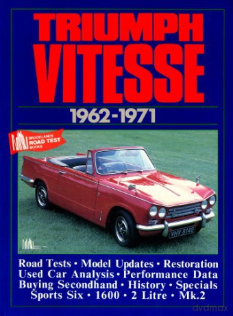 Triumph Vitesse 1962-1971 (Brooklands Books Road Tests Series) - R.M. Clarke [KSIĄŻKA]