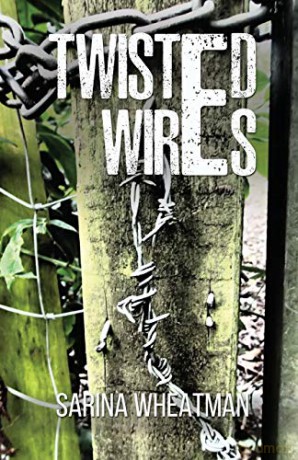 Twisted Wires - Sarina Wheatman [KSIĄŻKA]