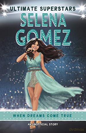 Ultimate Superstars: Selena Gomez - Melanie Hamm [KSIĄŻKA]