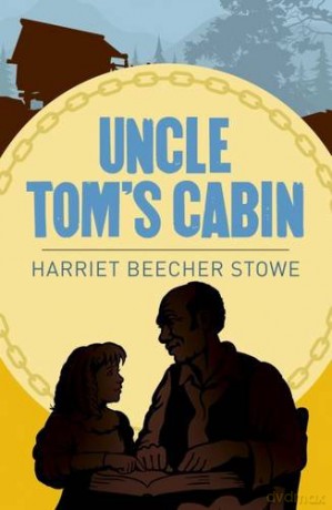Uncle Tom's Cabin - Harriet Beecher Stowe [KSIĄŻKA]