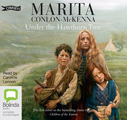 Under the Hawthorn Tree: 1 (Children of the Famine) - Marita Conlon-McKenna [KSIĄŻKA]