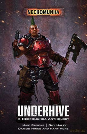 Underhive (Necromunda) - Mike Brooks [KSIĄŻKA]