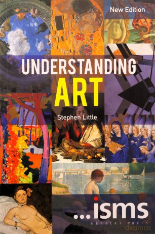 Understanding Art New Edition (Isms) - Stephen Little [KSIĄŻKA]