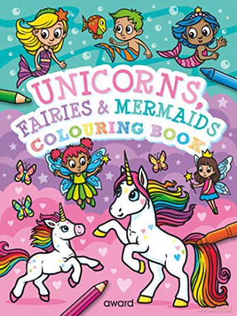 Unicorns, Fairies and Mermaids Colouring Book - Angela Hewitt [KSIĄŻKA]