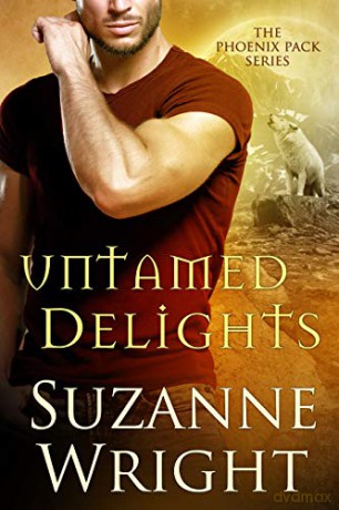 Untamed Delights: 8 (The Phoenix Pack) - Suzanne Wright [KSIĄŻKA]