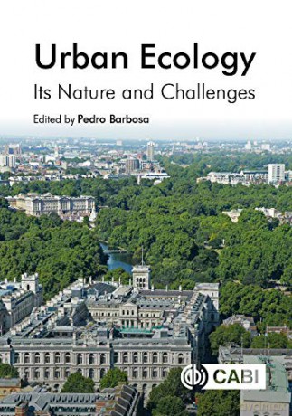 Urban Ecology: Its Nature and Challenges - Pedro Barbosa [KSIĄŻKA]