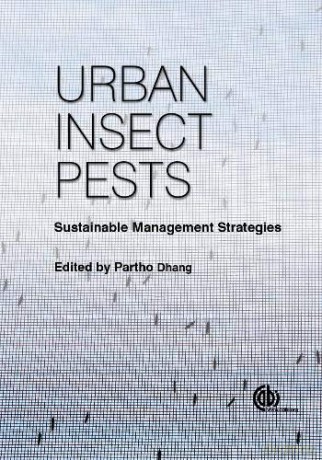 Urban Insect Pests: Sustainable Management Strategies - Partho Dhang [KSIĄŻKA]