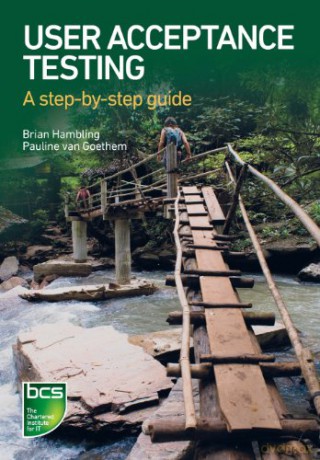 User Acceptance Testing: A Step-by-step Guide - Brian Hambling [KSIĄŻKA]
