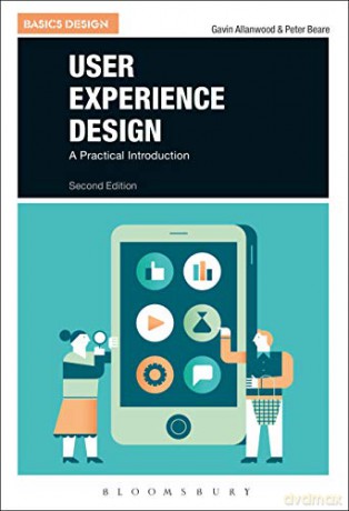 User Experience Design: A Practical Introduction (Basics Design) - Gavin Allanwood [KSIĄŻKA]