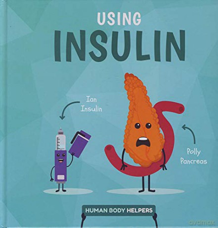 Using Insulin (Human Body Helpers) - Harriet Brundle [KSIĄŻKA]
