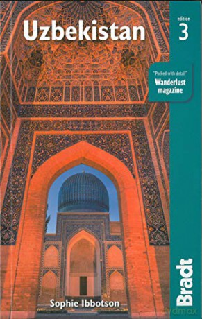 Uzbekistan (Bradt Travel Guides) - Sophie Ibbotson [KSIĄŻKA]