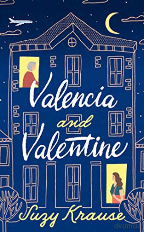 Valencia and Valentine - Suzy Krause [KSIĄŻKA]