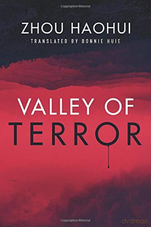Valley of Terror - Zhou Haohui [KSIĄŻKA]