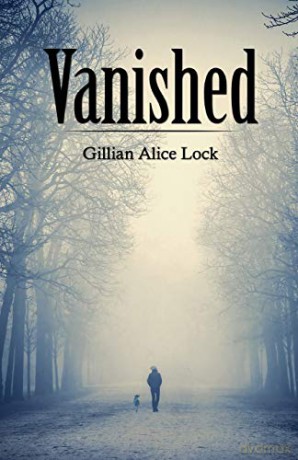 Vanished - Gillian Alice Lock [KSIĄŻKA]