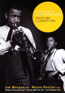 Art Blakey's Jazz Messengers: Art Blakey's Jazz Messengers - Tokyo 1961 + London 1965 (Both W/Lee Morgan) [DVD]