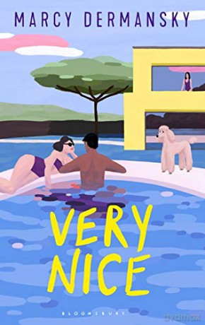 Very Nice - Marcy Dermansky [KSIĄŻKA]
