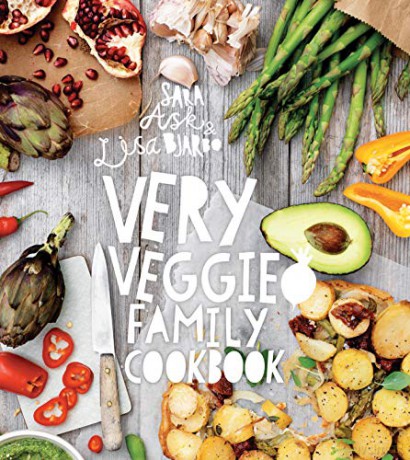 Very Veggie Family Cookbook: Delicious, Easy and Practical Vegetarian Recipes to Feed the Whole Family - Sara Ask [KSIĄŻKA]