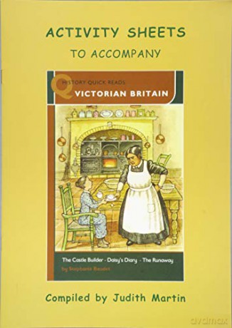 Victorian Britain (History Quick Reads Activity S) - Judith Martin [KSIĄŻKA]