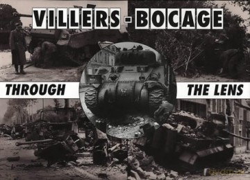 Villers-Bocage Through the Lens (After the battle) - Daniel Taylor [KSIĄŻKA]