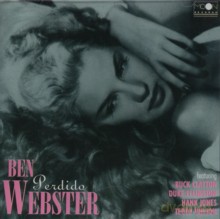 Ben Webster with Buck Clayton, Duke Ellington, Hank Jones & Teddy Wilson: Perdido [CD]