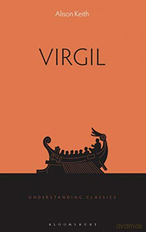 Virgil (Understanding Classics): 1 (Criminal Practice Series) - Alison Keith [KSIĄŻKA]