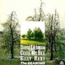 David Liebman, Cecil McBee, Billy Hart: The Seasons [CD]