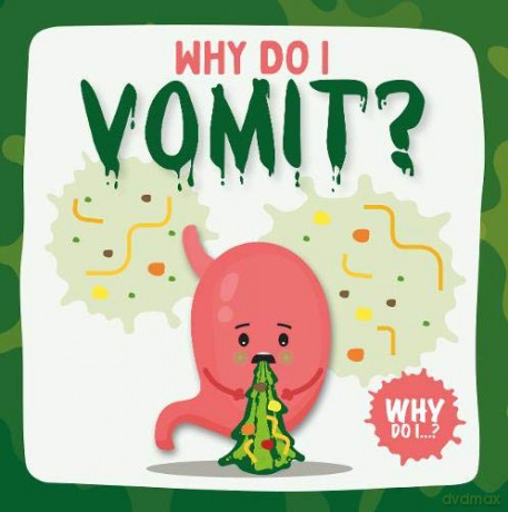 Vomit (Why Do I) - Emilie Dufresne [KSIĄŻKA]