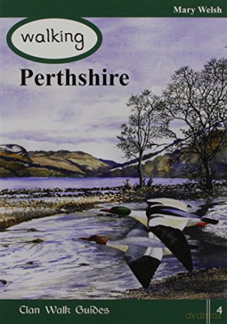 Walking Perthshire (Walking Scotland Series) - Mary Welsh [KSIĄŻKA]