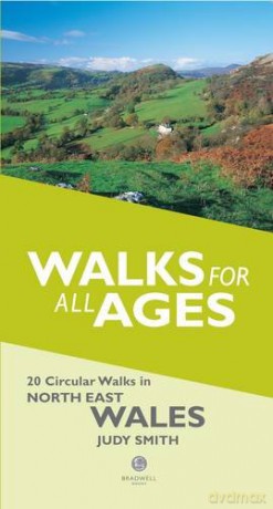 Walks for All Ages in North East Wales: 20 Short Walks for All the Family - Judy Smith [KSIĄŻKA]