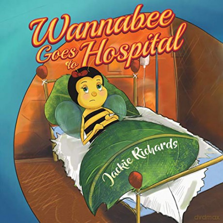 Wannabee Goes to Hospital - Jackie Richards [KSIĄŻKA]