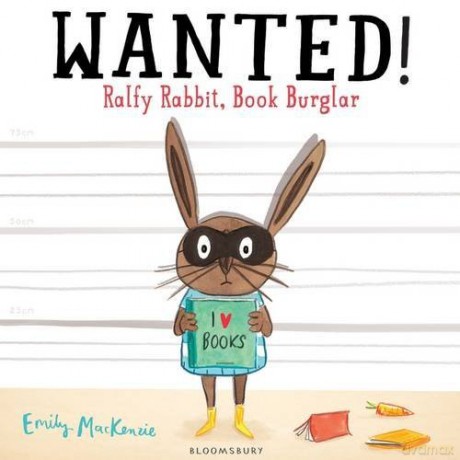 Wanted! Ralfy Rabbit, Book Burglar - Emily MacKenzie [KSIĄŻKA]